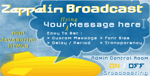 Zeppelin Broadcast Instant Messages Nulled