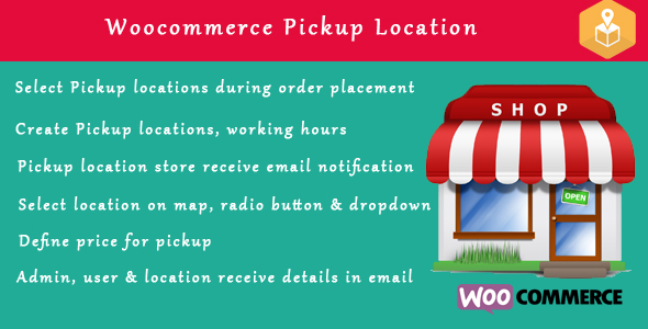 Woocommerce Pickup Locations (Local Pickup) wordpress plugin Nulled