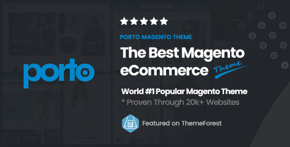 Porto | Ultimate Responsive Magento Theme Nulled