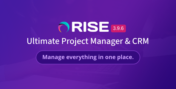 RISE – Ultimate Project Manager & CRM